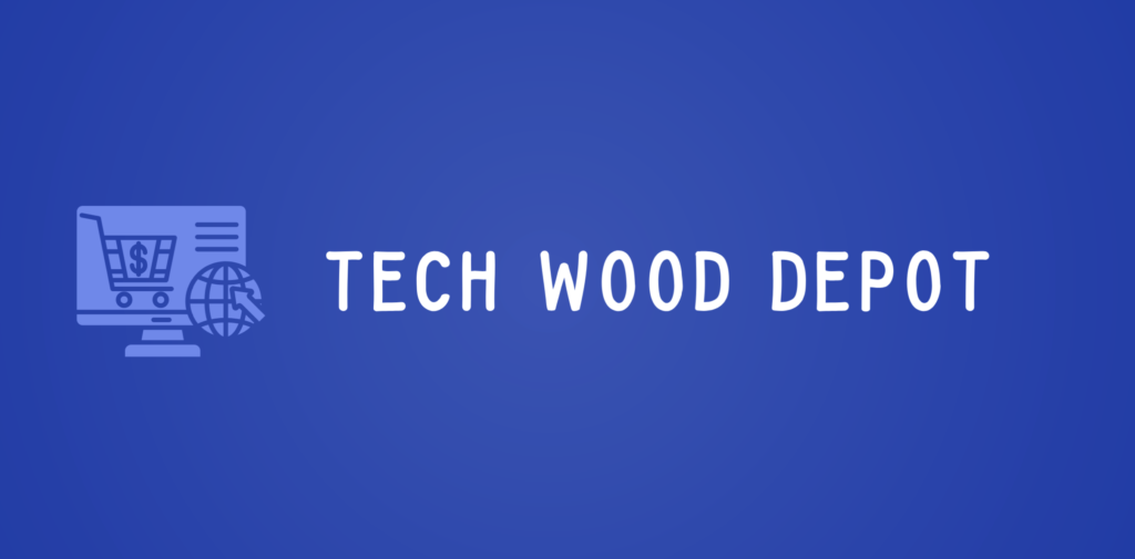 Tech Wood Depot